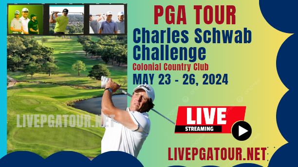 Charles Schwab Challenge Golf Live Stream