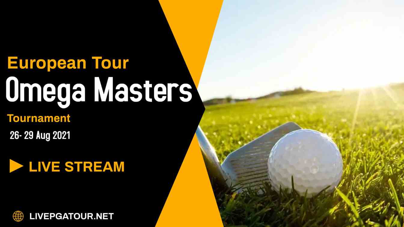 Omega European Masters Golf Live Stream