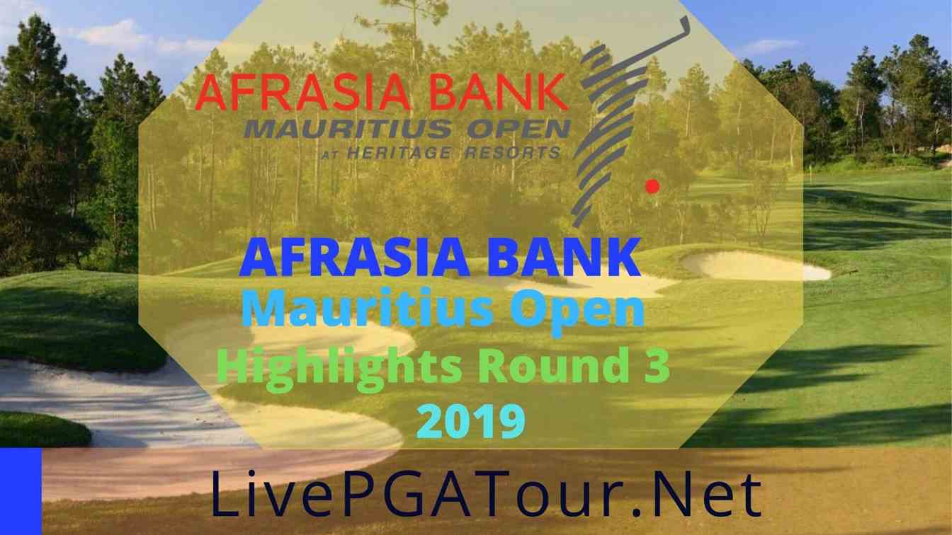 Afrashia Bank Mauritius Open Highlights 2019 Round 3
