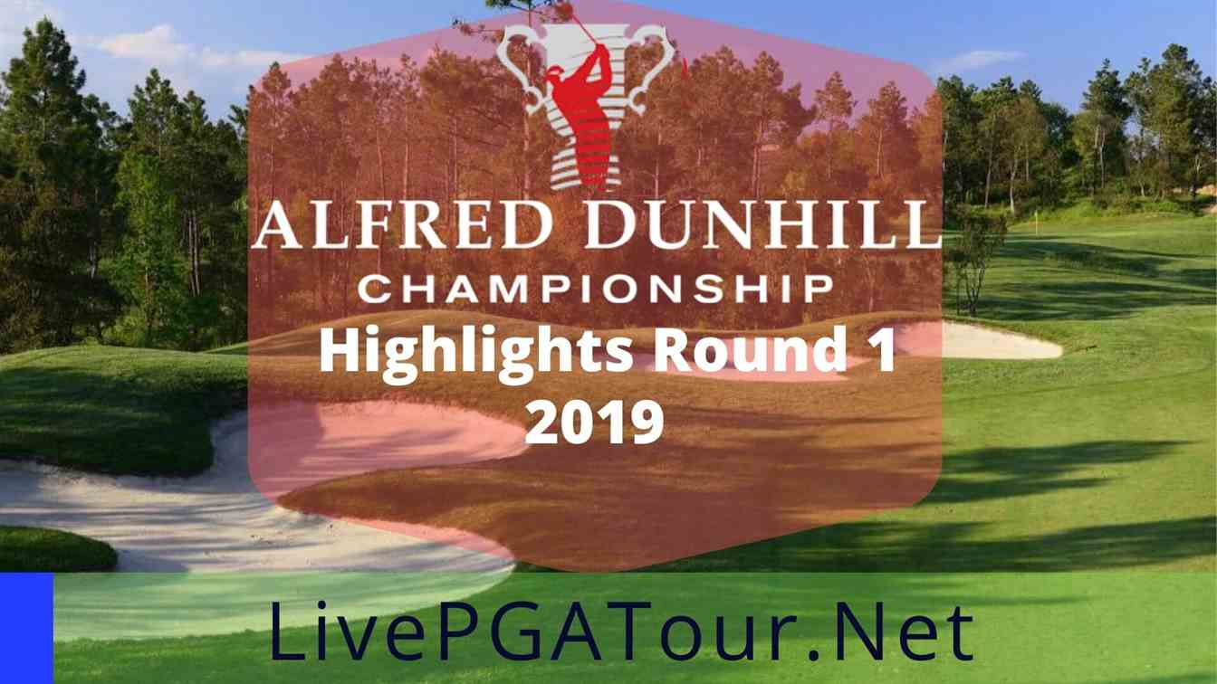Alfred Dunhill Championship Highlights 2019 Round 1