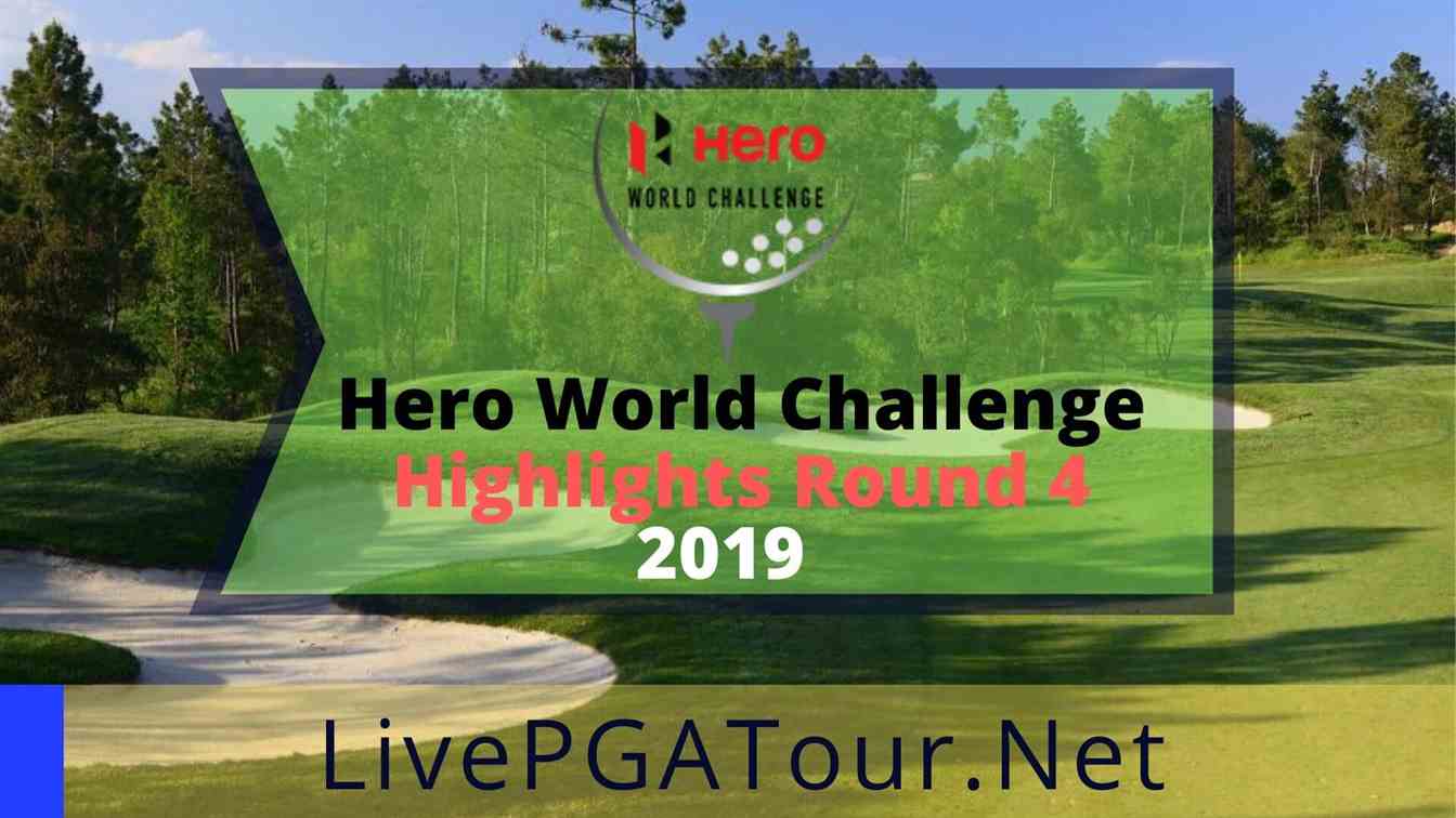 Hero World Challenge Highlights 2019 Round 4