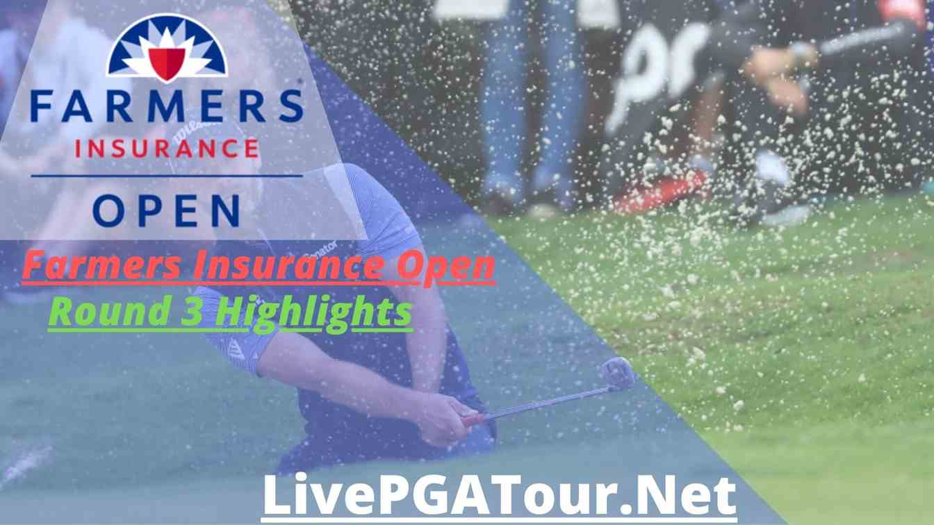 Farmers Insurance Open Highlights 2020 Round 3