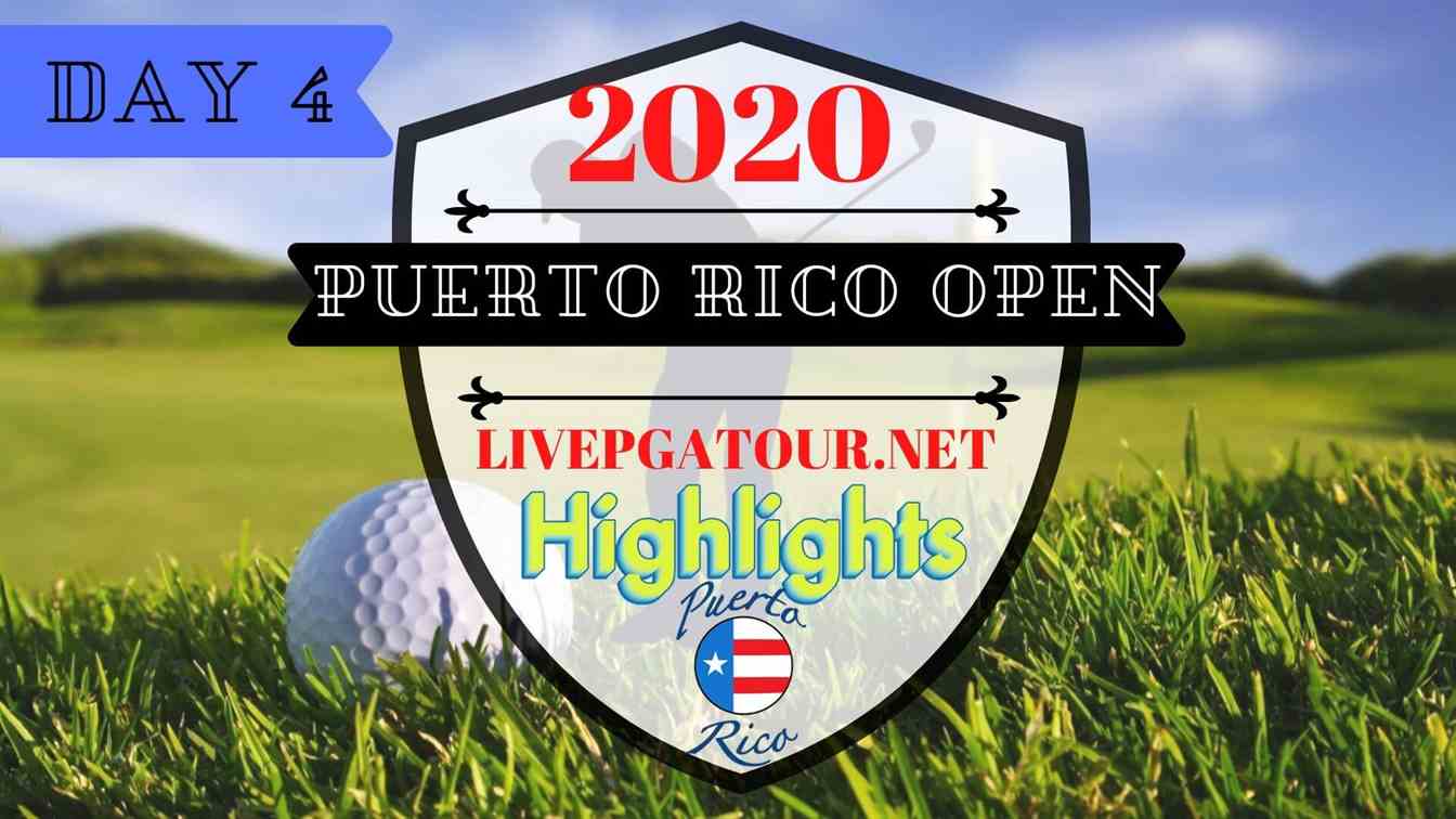 Puerto Rico Open Highlights 2020 Day 4