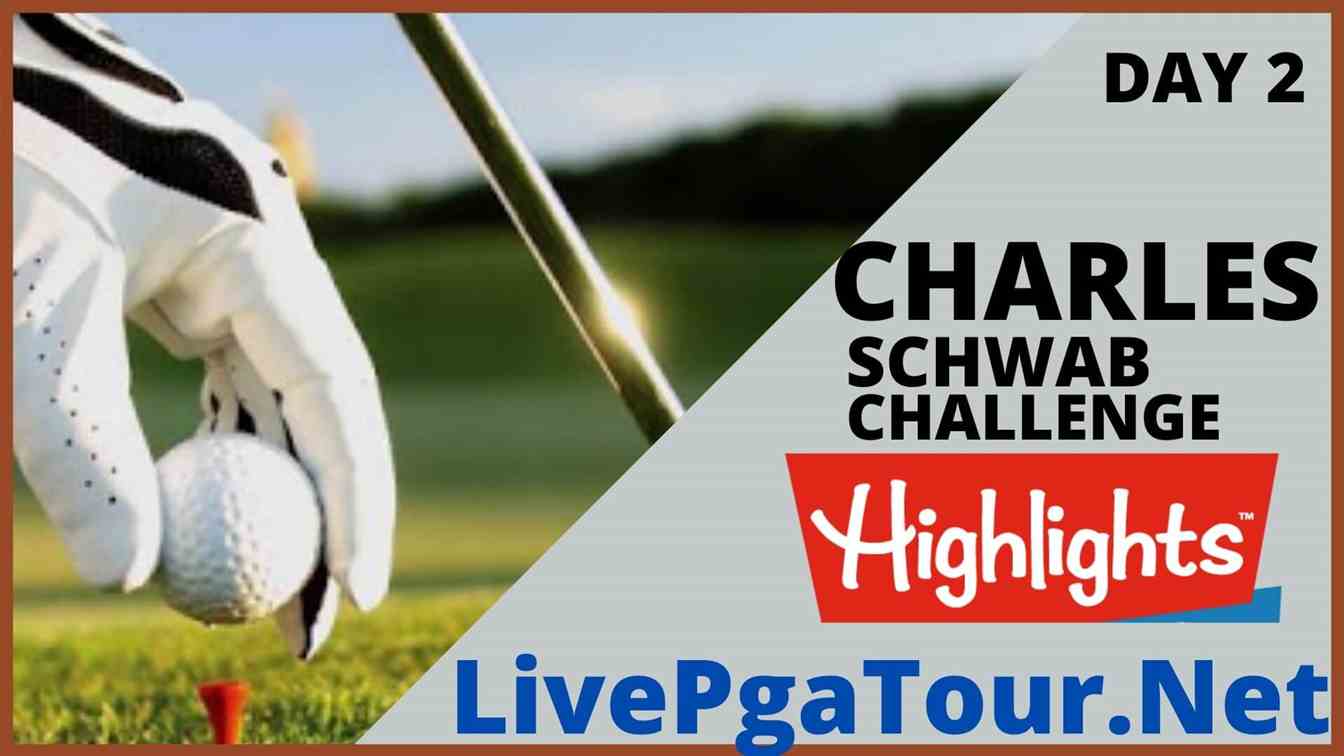 Charles Schwab Challenge Highlights 2020 Day 2
