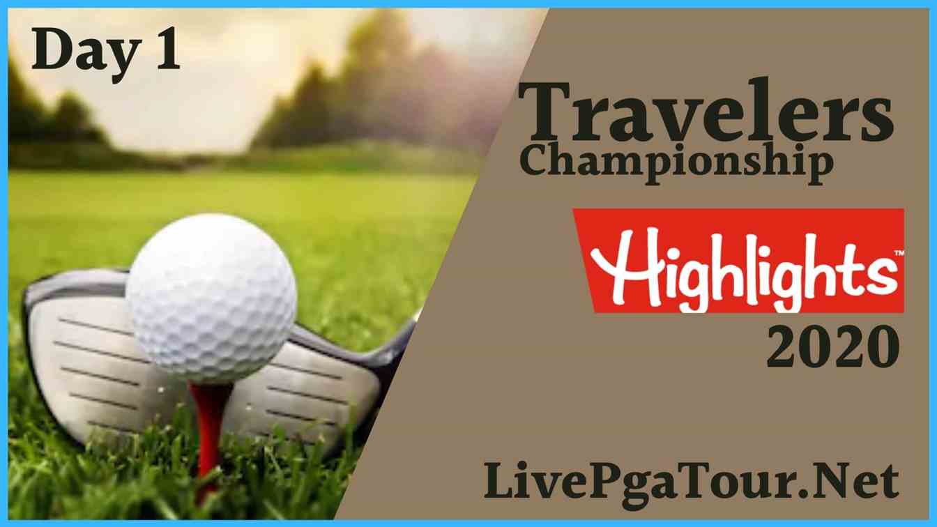 Travelers Championship Highlights 2020 Day 1