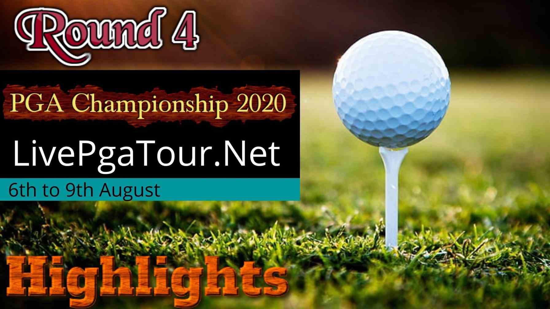 PGA Championship Highlights 2020 Round 4