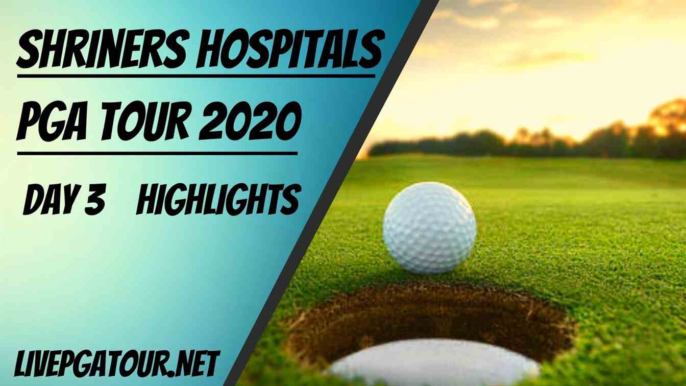 Shriners Hospitals PGA Day 3 Highlights 2020