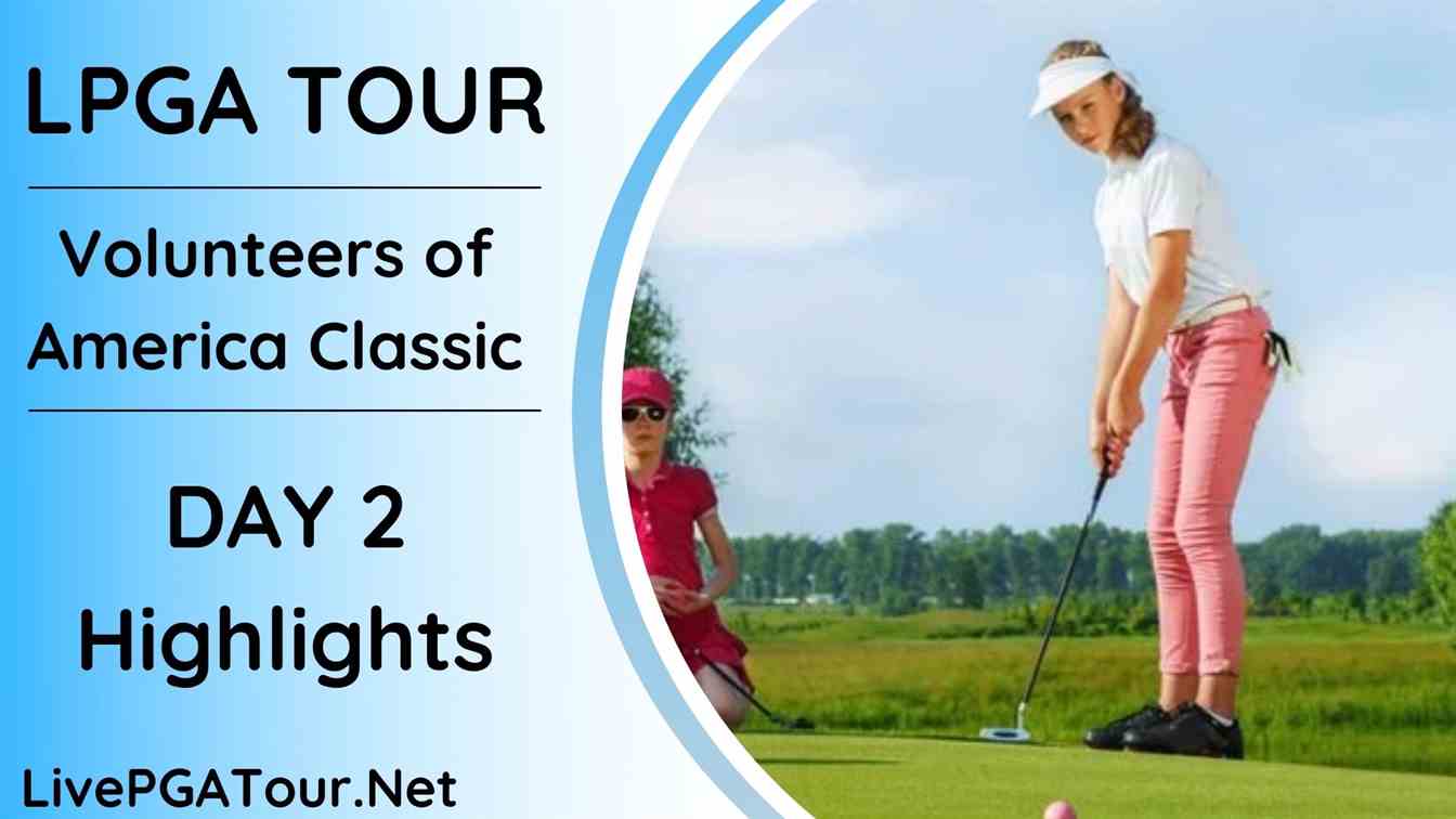 Volunteers Of America Classic LPGA Tour Day 2 Highlights 2020