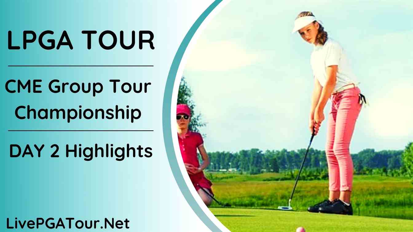 CME Group Tour Championship Day 2 Highlights 2020 LPGA Tour