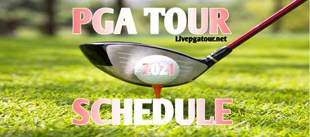 pga-tour-golf-2021-schedule-live-stream