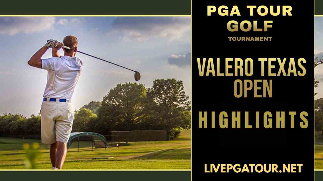 Valero Texas Open PGA Tour Day 3 Highlights 2021