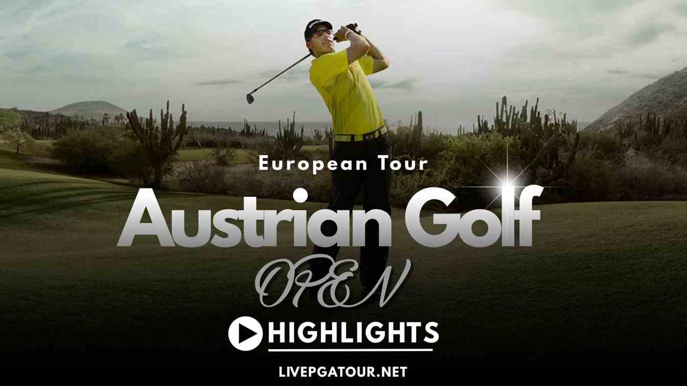 Austrian Golf Open European Day 1 Highlights 2021