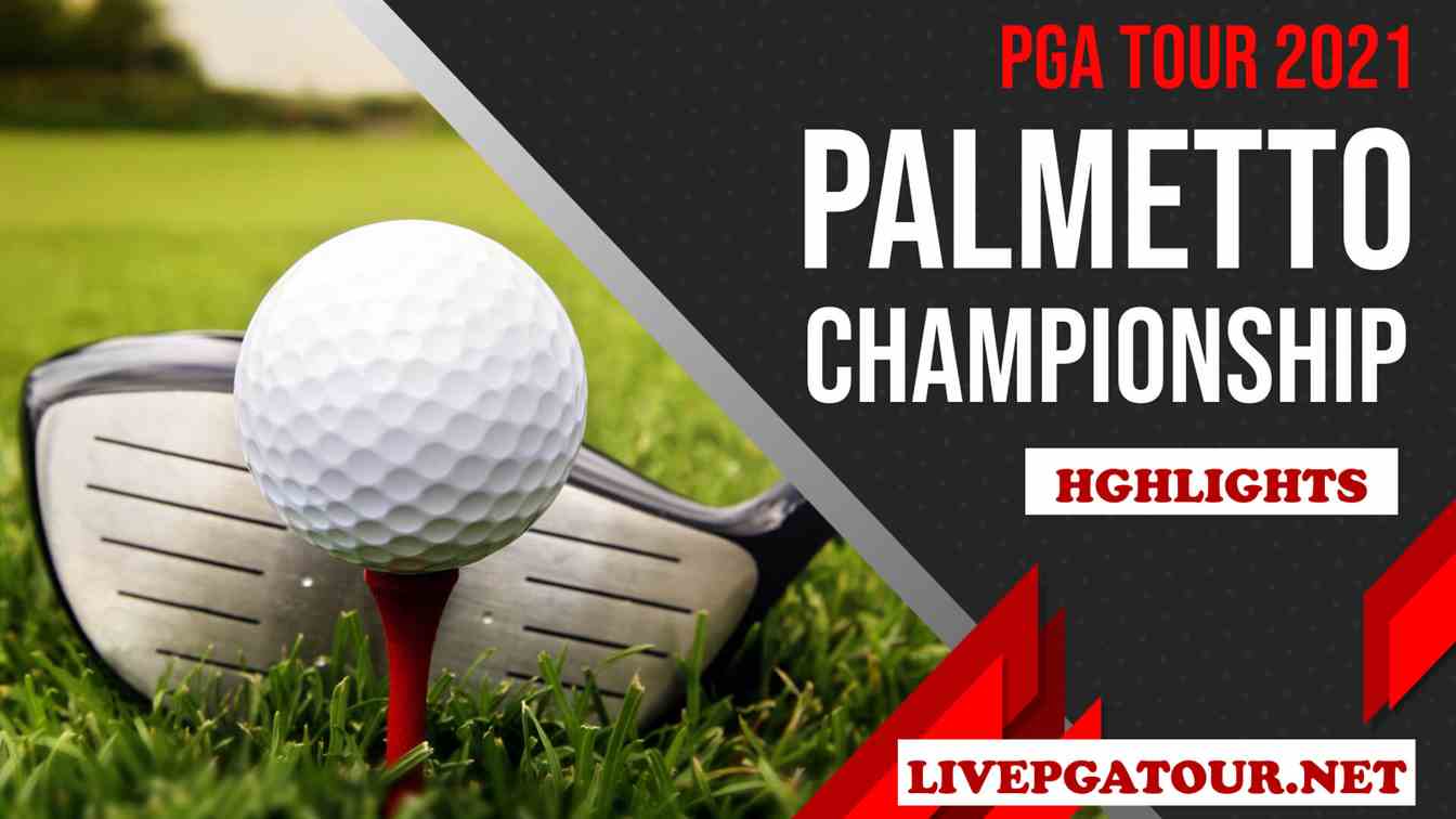 Palmetto Championship Day 3 Highlights 2021 PGA Tour