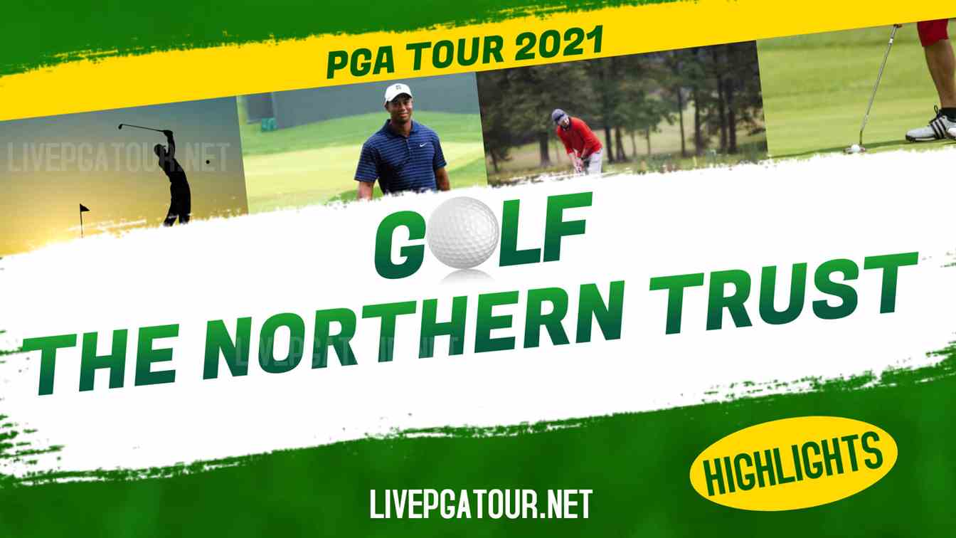 The Northern Trust Day 2 Highlights 2021 PGA Tour