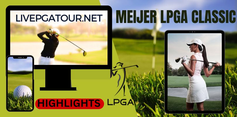 Meijer LPGA Classic Golf RD 1 Highlights 15Jun2023
