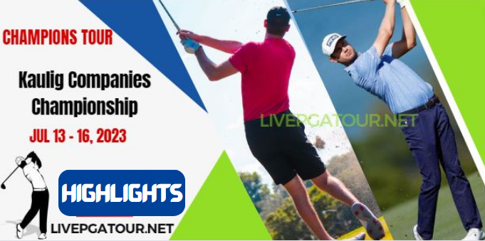 Kaulig Companies Championship Golf RD 3 Highlights 15July2023