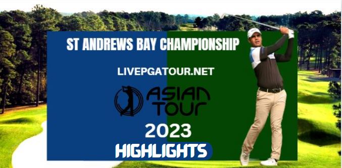 St Andrews Bay Championship Golf RD 1 Highlights 24Aug2023