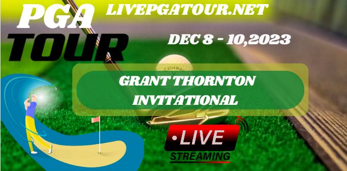 how-to-watch-grant-thornton-invitational-golf-live-stream