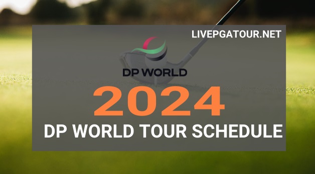 dp-world-tour-golf-tv-schedule-2024-live-stream
