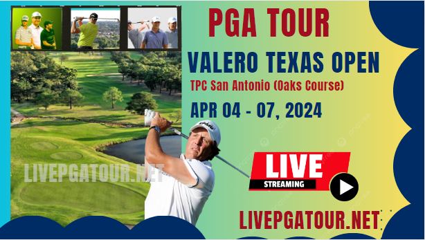 Valero Texas Open PGA Golf Live Stream
