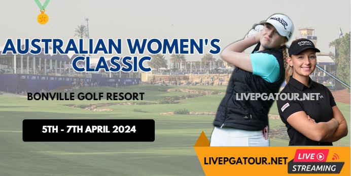 australian-women-classic-bonville-let-golf-live-stream