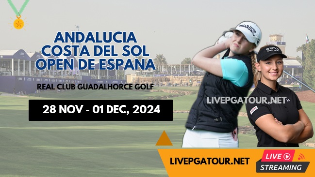 Andalucia Open De Espana Round 1 Golf Live Stream 2024 - LET