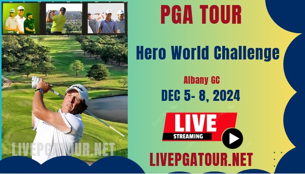 Hero World Challenge Round 1 PGA Tour Live Stream 2024